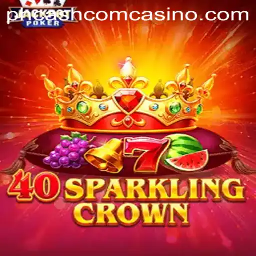 Exploring 40SparklingCrown: A Dazzling Slot Game Experience at phcash com casino