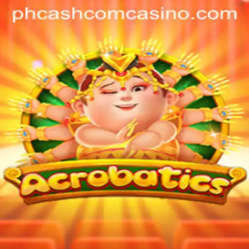 Exploring the Excitement of Acrobatics at Phcash Com Casino