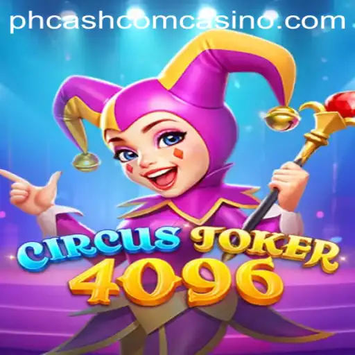 Experience the Excitement of CircusJoker4096