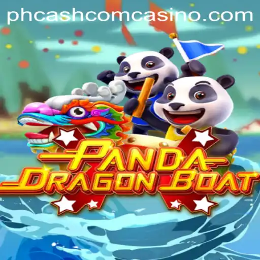 Discover the Thrilling World of PANDADRAGONBOAT at PHCash Com Casino