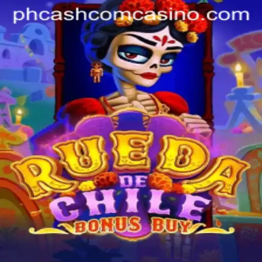 Exploring the Thrills of RuedaDeChileBonusBuy at phcash com casino