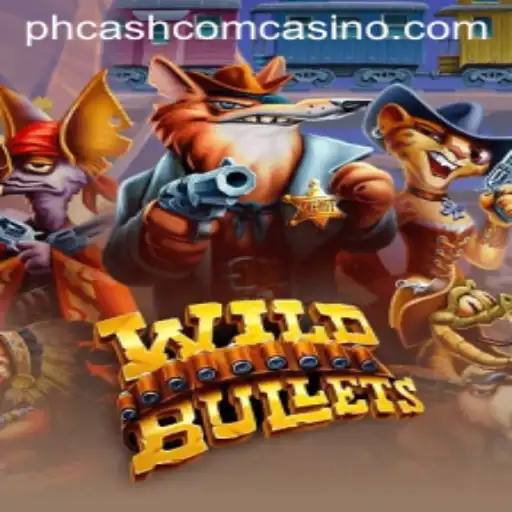Discovering WildBullets: A Comprehensive Guide to Thrilling Gameplay at PHCASH.com Casino